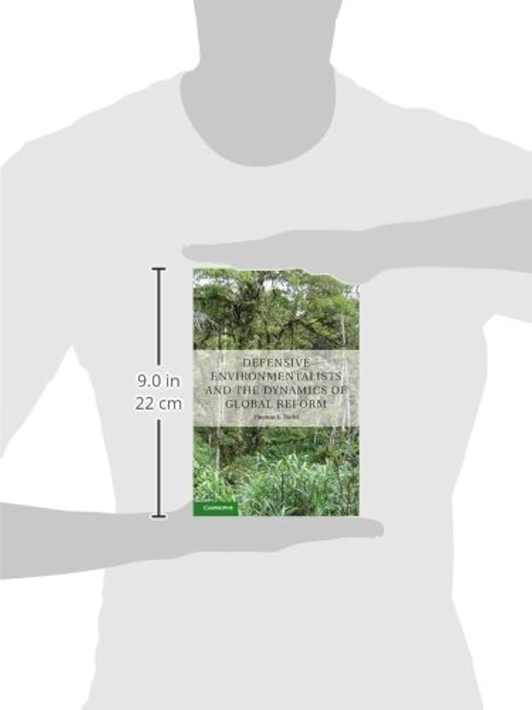 Amazon | Defensive Environmentalists and the Dynamics of Global